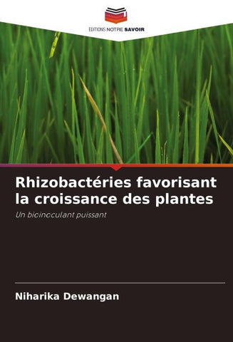 Rhizobactéries favorisant la croissance des plantes