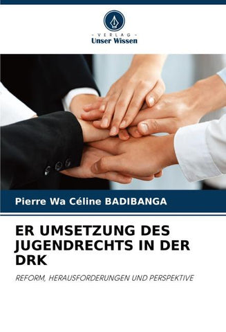 ER UMSETZUNG DES JUGENDRECHTS IN DER DRK