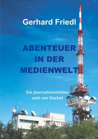 Abendteuer in der Medienwelt