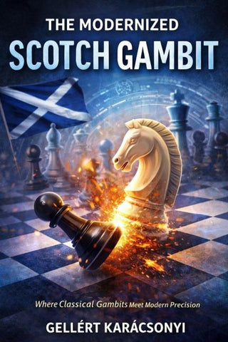 The Modernized Scotch Gambit