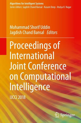 Proceedings of International Joint Conference on Computational Intelligence