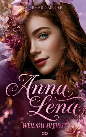 Anna Lena - Weil du bleibst