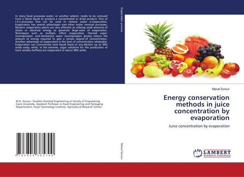 Energy conservation methods in juice concentration by evaporation