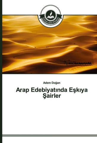 Arap Edebiyat¿nda E¿k¿ya ¿airler