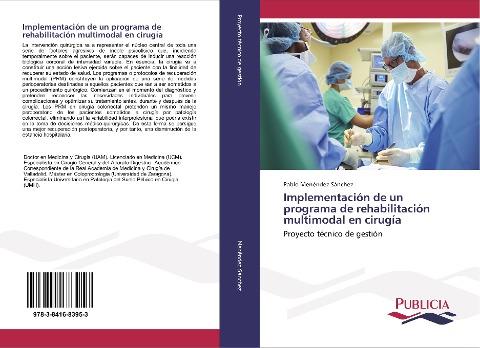 Implementación de un programa de rehabilitación multimodal en cirugía