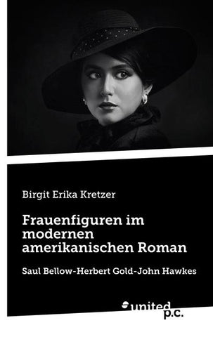 Frauenfiguren im modernen amerikanischen Roman