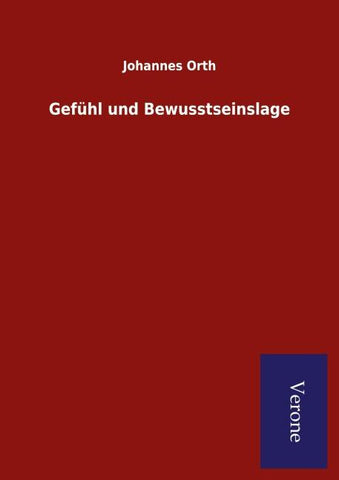 Gefühl und Bewusstseinslage