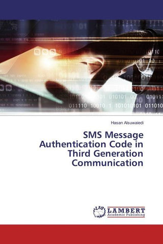 SMS Message Authentication Code in Third Generation Communication