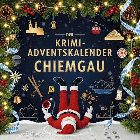 Der Krimi-Adventskalender Chiemgau