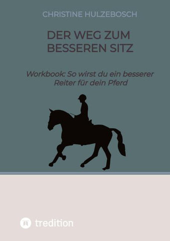 Der Weg zum besseren Sitz