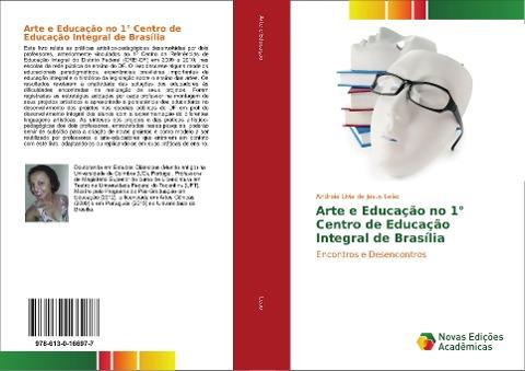 Arte e Educação no 1° Centro de Educação Integral de Brasília