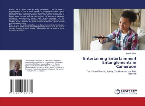 Entertaining Entertainment Entanglements in Cameroon
