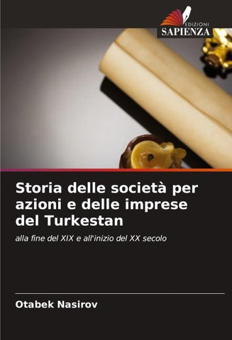 Storia delle società per azioni e delle imprese del Turkestan