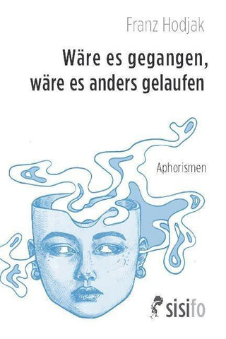 Wäre es gegangen, wäre es anders gelaufen