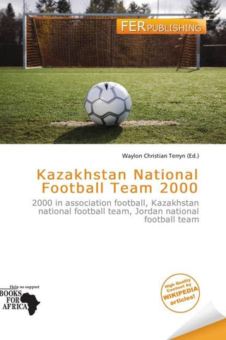 Kazakhstan National Football Team 2000