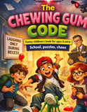 The Chewing Gum Code