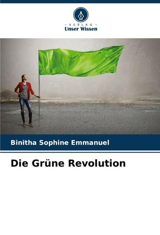 Die Grüne Revolution