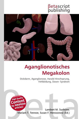 Aganglionotisches Megakolon