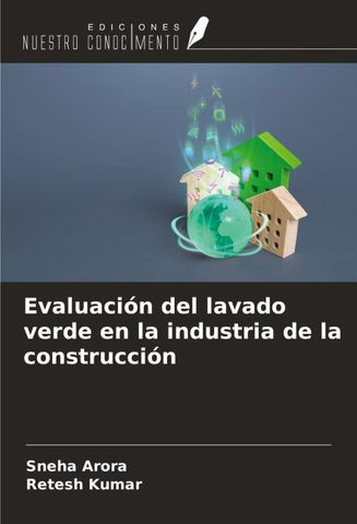 Evaluación del lavado verde en la industria de la construcción
