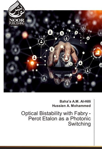 Optical Bistability with Fabry - Perot Etalon as a Photonic Switching