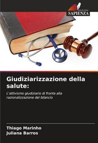 Giudiziarizzazione della salute: