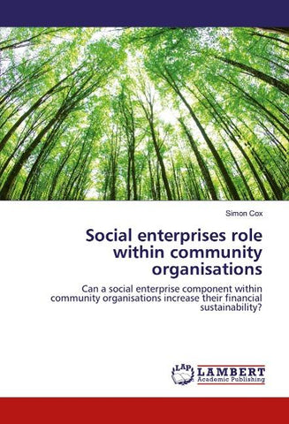 Social enterprises role within community organisations