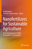 Nanofertilizers for Sustainable Agriculture