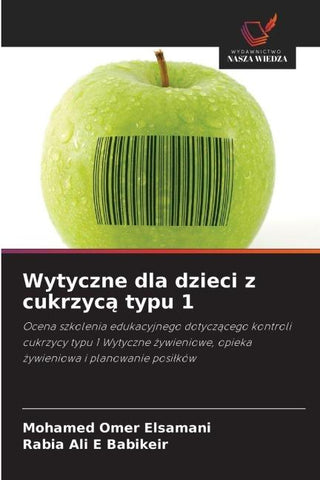 Wytyczne dla dzieci z cukrzyc¿ typu 1