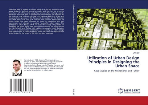Utilization of Urban Design Principles in Designing the Urban Space