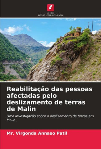 Reabilitação das pessoas afectadas pelo deslizamento de terras de Malin