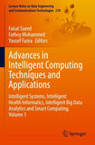 Advances in Intelligent Computing Techniques and Applications