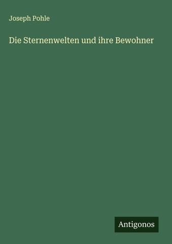Die Sternenwelten und ihre Bewohner