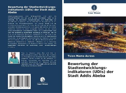 Bewertung der Stadtentwicklungs- indikatoren (UDIs) der Stadt Addis Abeba