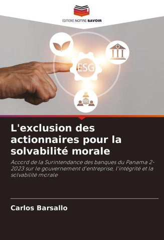 L'exclusion des actionnaires pour la solvabilité morale