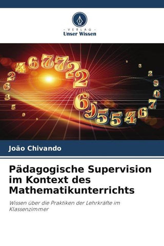 Pädagogische Supervision im Kontext des Mathematikunterrichts