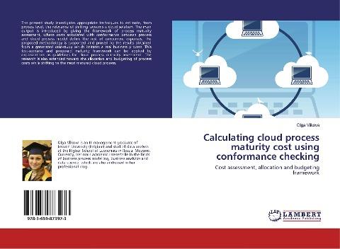 Calculating cloud process maturity cost using conformance checking