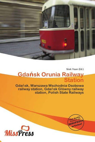 Gda¿sk Orunia Railway Station