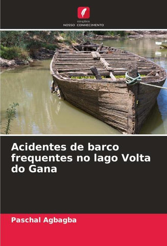 Acidentes de barco frequentes no lago Volta do Gana