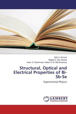Structural, Optical and Electrical Properties of Bi-Sb-Se