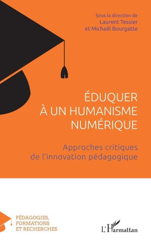 Éduquer à un humanisme numérique