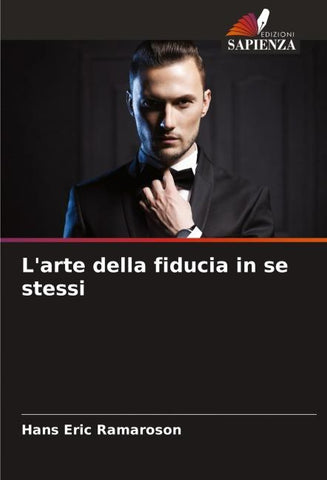 L'arte della fiducia in se stessi