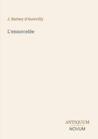 L'ensorcelée