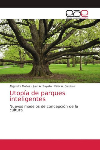 Utopía de parques inteligentes
