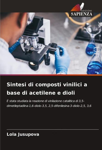 Sintesi di composti vinilici a base di acetilene e dioli