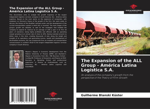 The Expansion of the ALL Group - América Latina Logística S.A.