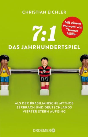 7:1 – Das Jahrhundertspiel
