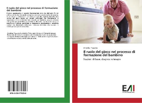 Il ruolo del gioco nel processo di formazione del bambino