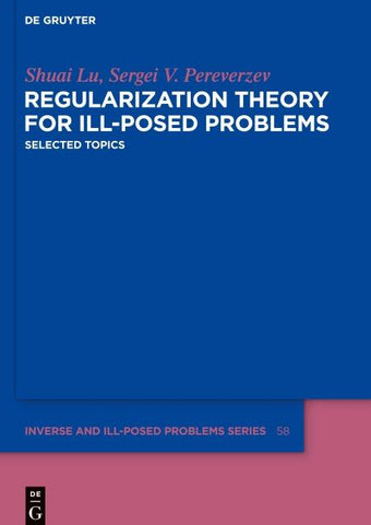 Regularization Theory for Ill-posed Problems
