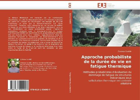 Approche probabiliste de la durée de vie en fatigue thermique