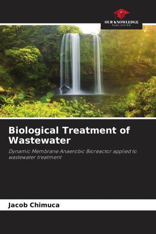 Biological Treatment of Wastewater